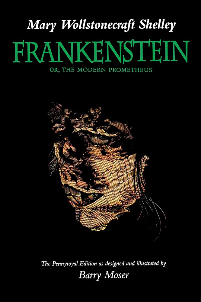 Book cover for "Frankenstein" or, "The Modern Prometheus" by Mary Shelley