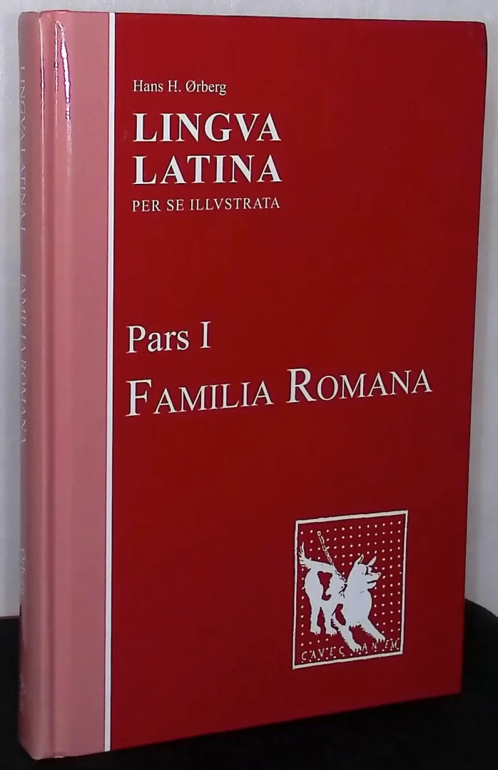 “Lingua Latina Per Se Illustrata” by Hans Ørberg
