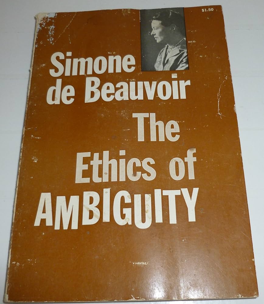 Book cover for "The Ethics of Amibiguity" by Simone De Beauvoir